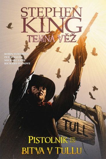 Obrázek Temná věž - Pistolník 3: Bitva v Tullu