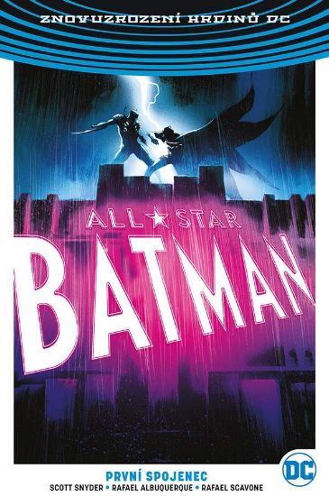 Obrázek All-Star Batman 3: První spojenec  Neoluxor