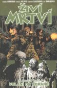 Obrázek Živí mrtví 26: Volání do zbraně