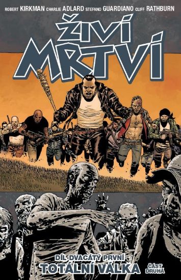Obrázek Živí mrtví 21: Totální válka 2
