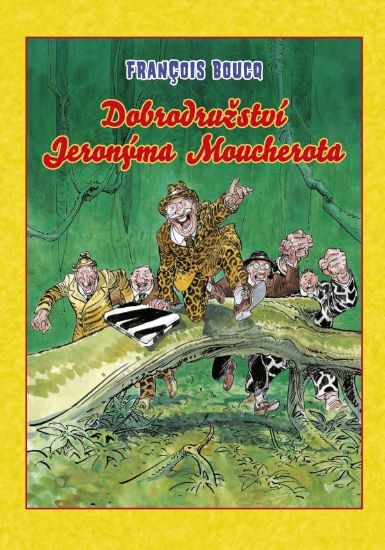 Obrázek Dobrodružství Jeronýma Moucherota V8