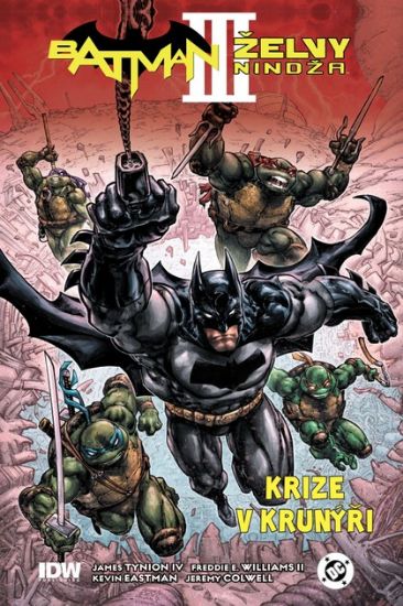 Obrázek Batman/Želvy nindža 3: Krize v krunýři (váz.)