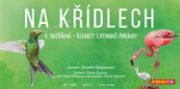 Obrázek Na křídlech: Klenoty Latinské Ameriky - 4. rozšíření