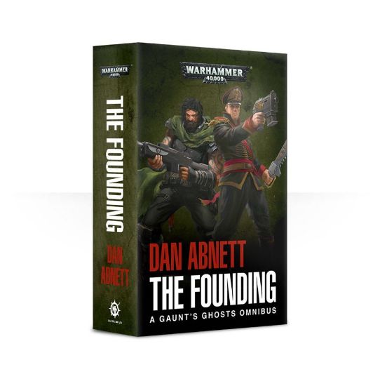 Obrázek GAUNT'S GHOSTS: THE FOUNDING (PB)