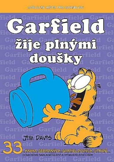 Garfield -33- žije plnými doušky