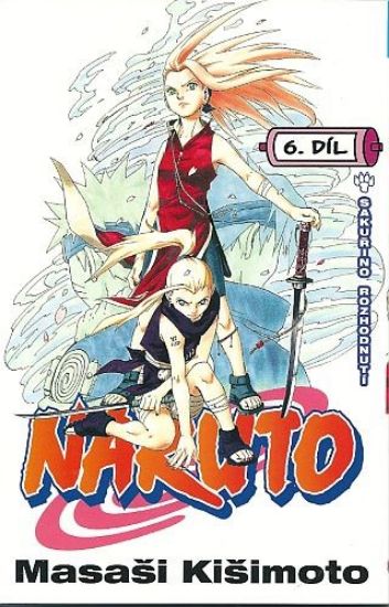Naruto 06: Sakurino rozhodnutí