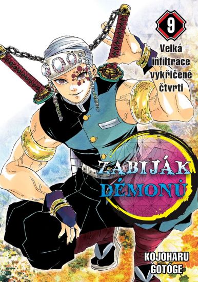 Zabiják démonů 09: Velká infiltrace vykřičené čtvrti